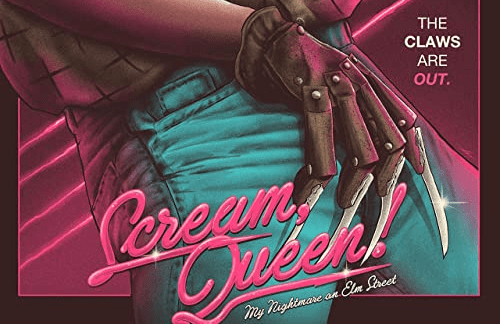 The Importance of Shudder’s ‘Scream, Queen! My Nightmare On Elm Street’